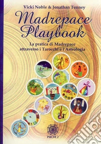 Madrepace. Playbook