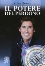 Il potere del perdono. Con CD Audio libro