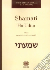 Shamati. Ho udito libro