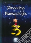 Pinocchio e la numerologia libro