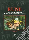 Rune. Vol. 2: Conoscere l'antica filosofia di un linguaggio attuale nella sua verità libro di Norak Odal Fiordo Bianco