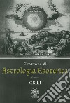 Astrologia esoterica. Vol. 1: Cicli libro