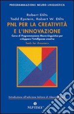 PNL per la creatività e l`innovazione libro usato