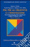 PNL per la creativit e l`innovazione