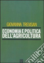 Economia e politica dell'agricoltura libro