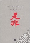 Cina: miti e realtà libro