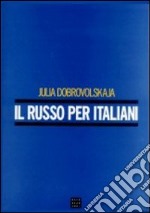 Il russo per italiani. Con 3 CD audio libro