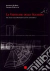 La vertigine dello sguardo. Tre saggi sulla rappresentazione anamorfica libro