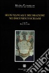 Segni manuali e decorazioni nei documenti siciliani libro