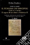 Il pungolo dei discepoli. (Malmad ha-talmidim). Il sapere di un ebreo e Federico II libro