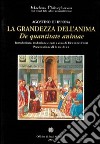 La grandezza dell'anima (De quantitate animae) libro