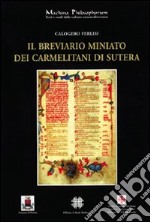 Il breviario miniato dei Carmelitani di Sutera