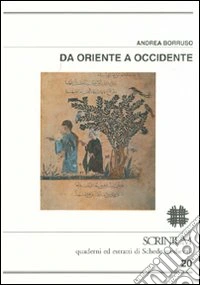 Da Oriente a Occidente