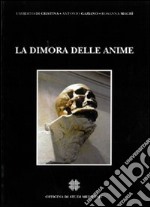 La dimora delle anime