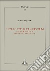 Latium vetus et adiectum. Ricerche di storia religione e antiquaria libro