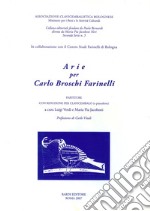 Arie per Carlo Broschi Farinelli. Partiture con riduzione per clavicembalo (o pianoforte). Seconda serie. Vol. 5 libro