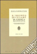 Il trionfo di Cesare di Andrea Mantegna libro