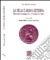 La Velia e Roma aeterna. Elementi topografici e luoghi di culto libro