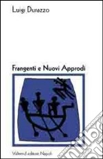 Frangenti e nuovi approdi libro