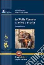 La Sibilla Cumana tra mito e storia libro