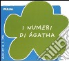 I numeri di Agatha libro