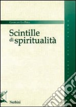 Scintille di spiritualità libro