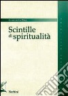 Scintille di spiritualità libro