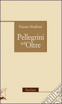 Pellegrini dell'oltre