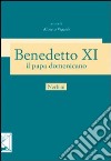 Benedetto XI papa domenicano (1240-1304) libro