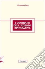 I contratti dell'azienda ristorativa libro