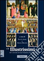 Gli «illustrissimi» del Convento di San Domenico di Fiesole libro