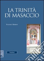 La Trinità di Masaccio libro