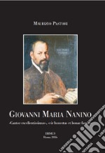 Giovanni Maria Nanino. «Cantor excellentissimus», «vir honestus et bonae famae» libro