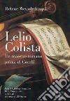 Lelio Colista. Un maestro romano prima di Corelli libro