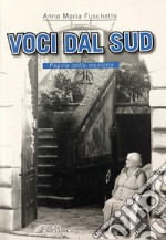 Voci dal Sud. Pagine della memoria libro