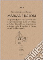 Nome proprio di luogo: Máskar e Borori libro