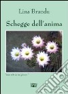 Schegge dell'anima libro di Brundu Lina