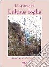 L'ultima foglia libro