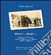 Mari'... Rafe'... Raffaele Viviani. Lettere alla moglie Maria (1929 e 1940-43) libro
