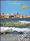 L'ultimo aquilone libro