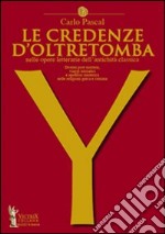 Le credenze d'oltretomba libro