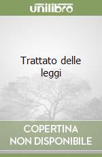 Trattato delle leggi