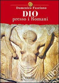Dio presso i romani libro