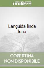 Languida linda luna libro