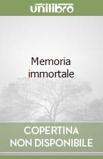 Memoria immortale libro