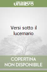 Versi sotto il lucernario libro