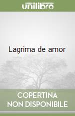 Lagrima de amor libro