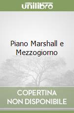 Piano Marshall e Mezzogiorno