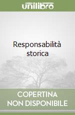 Responsabilità storica libro