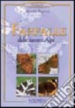 Farfalle delle nostre Alpi libro